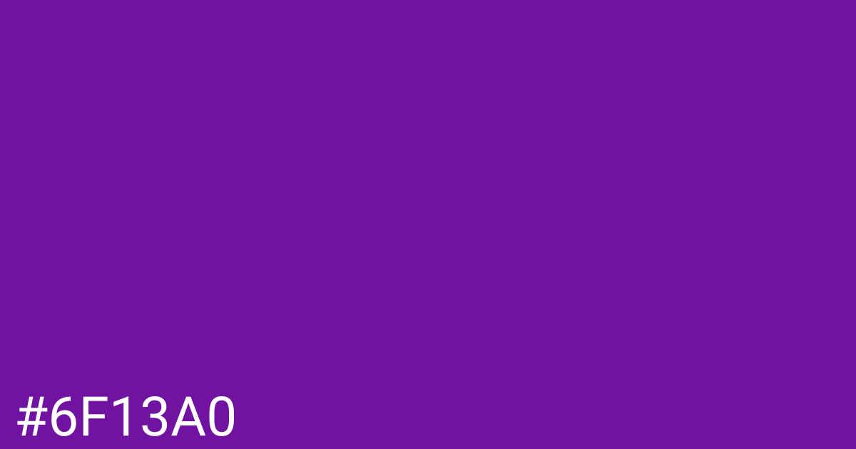 Hex color #6f13a0 graphic