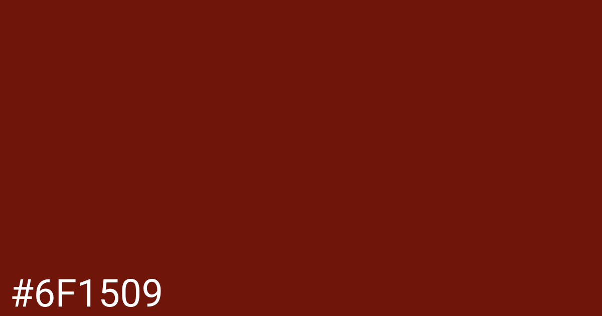 Hex color #6f1509 graphic