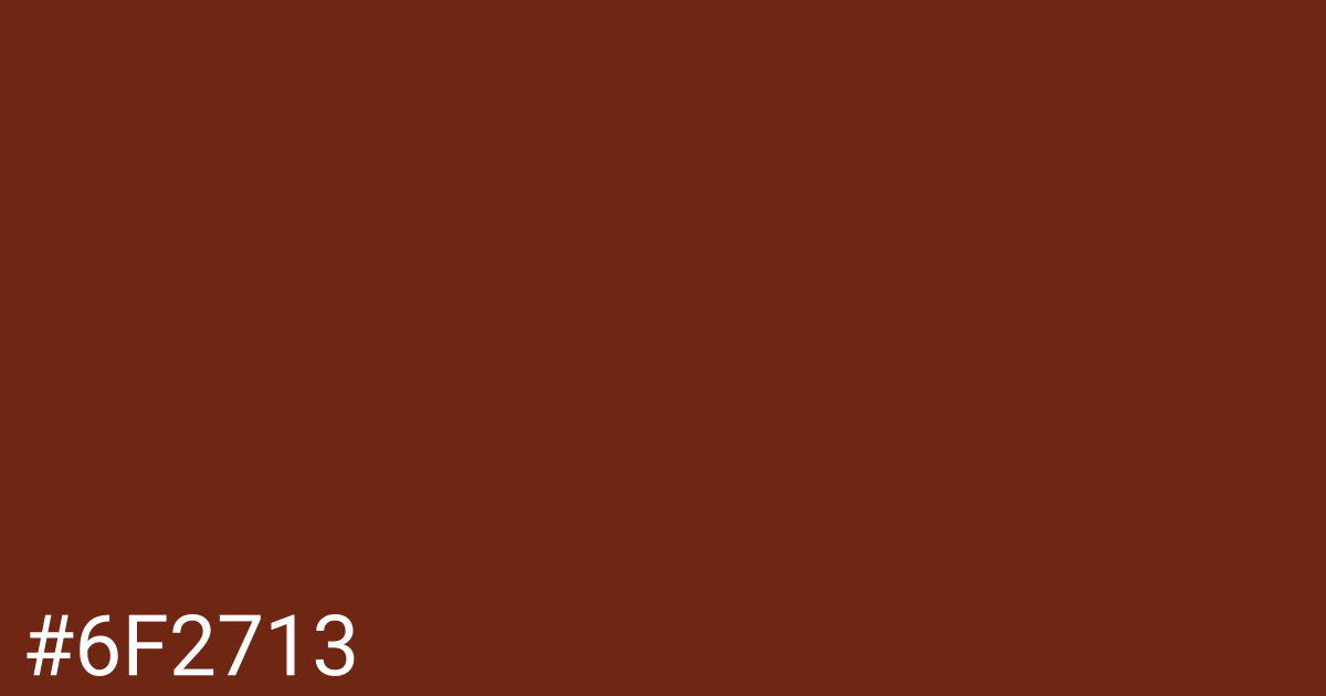 Hex color #6f2713 graphic