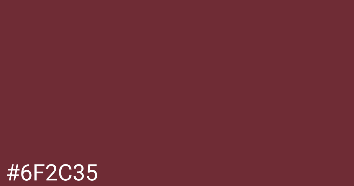 Hex color #6f2c35 graphic