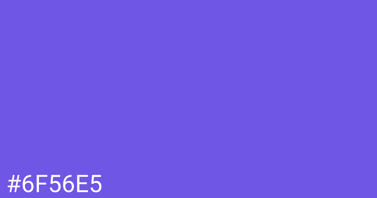 Hex color #6f56e5 graphic