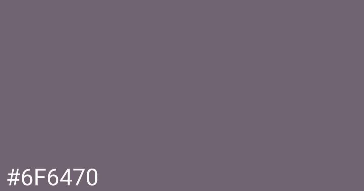 Hex color #6f6470 graphic