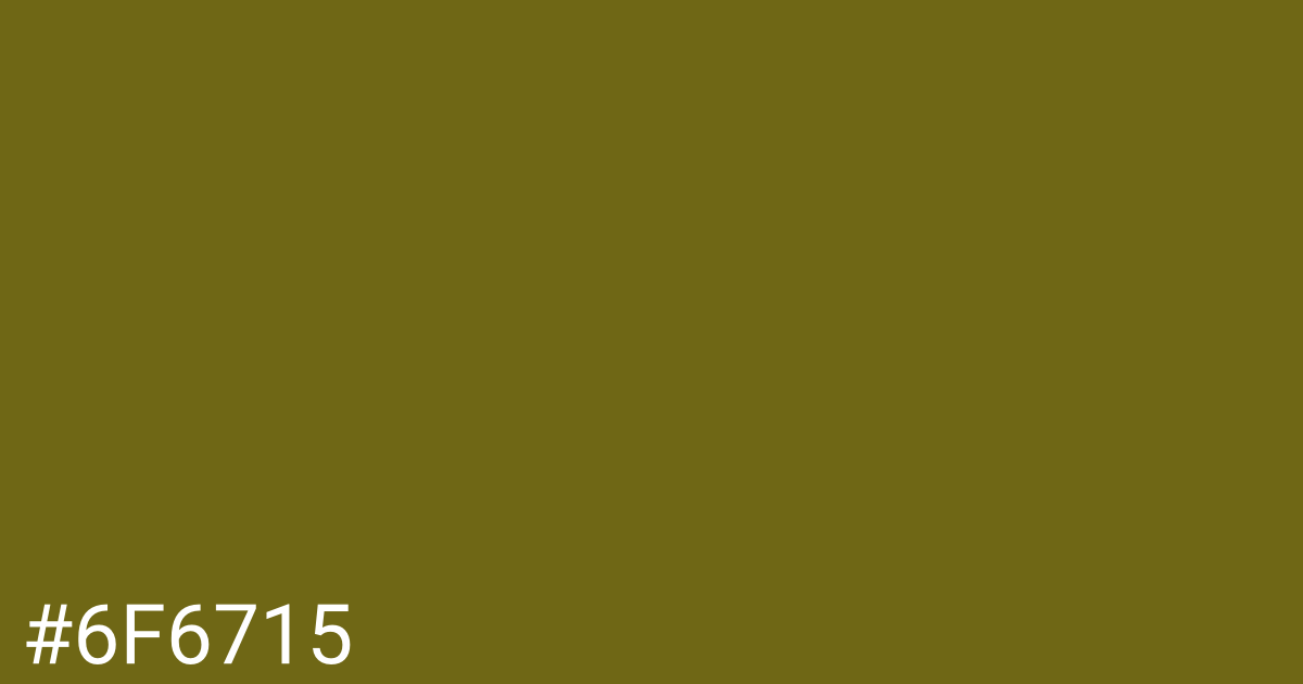 Hex color #6f6715 graphic