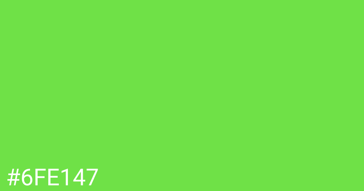 Hex color #6fe147 graphic