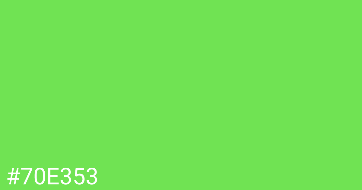 Hex color #70e353 graphic