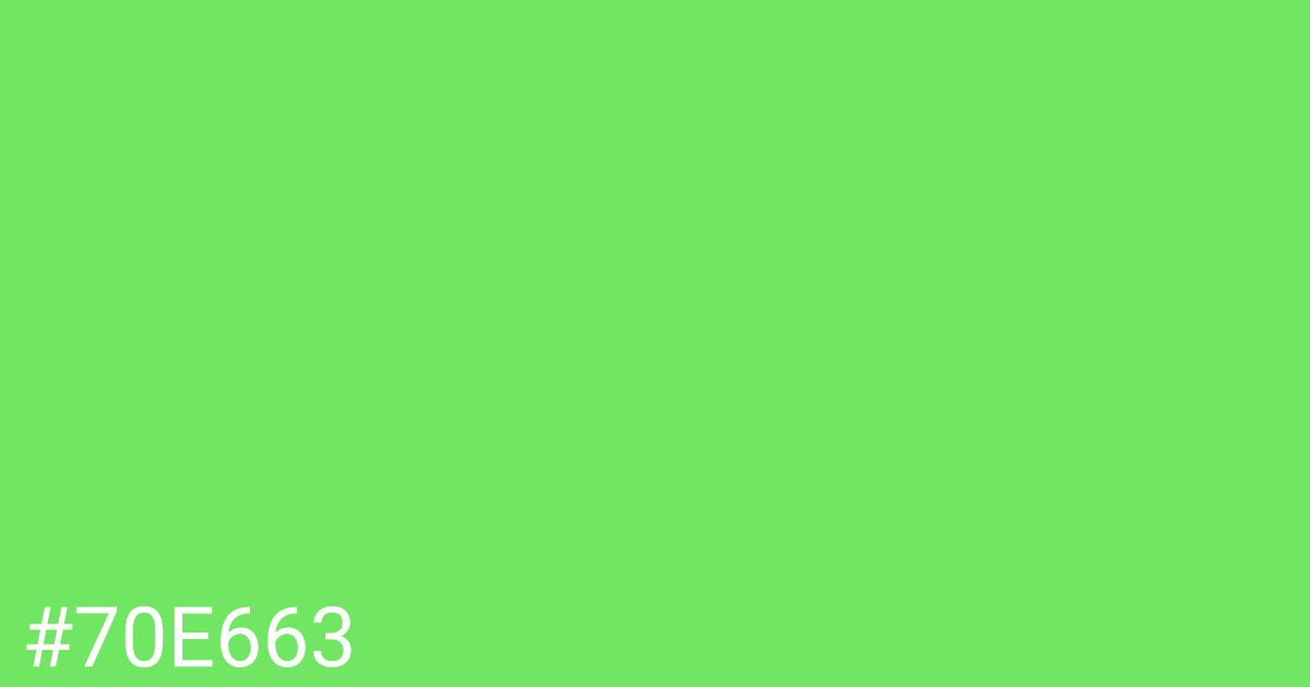 Hex color #70e663 graphic