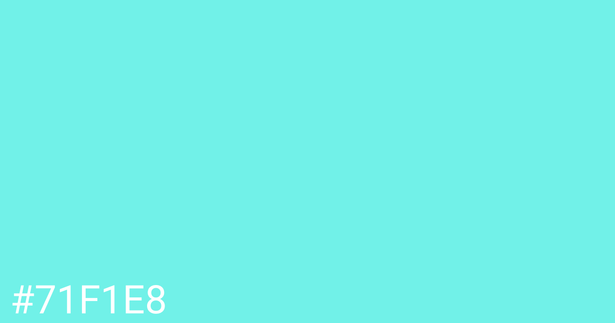 Hex color #71f1e8 graphic