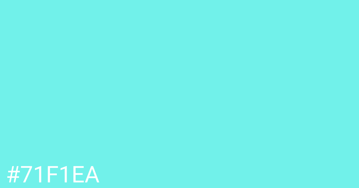 Hex color #71f1ea graphic
