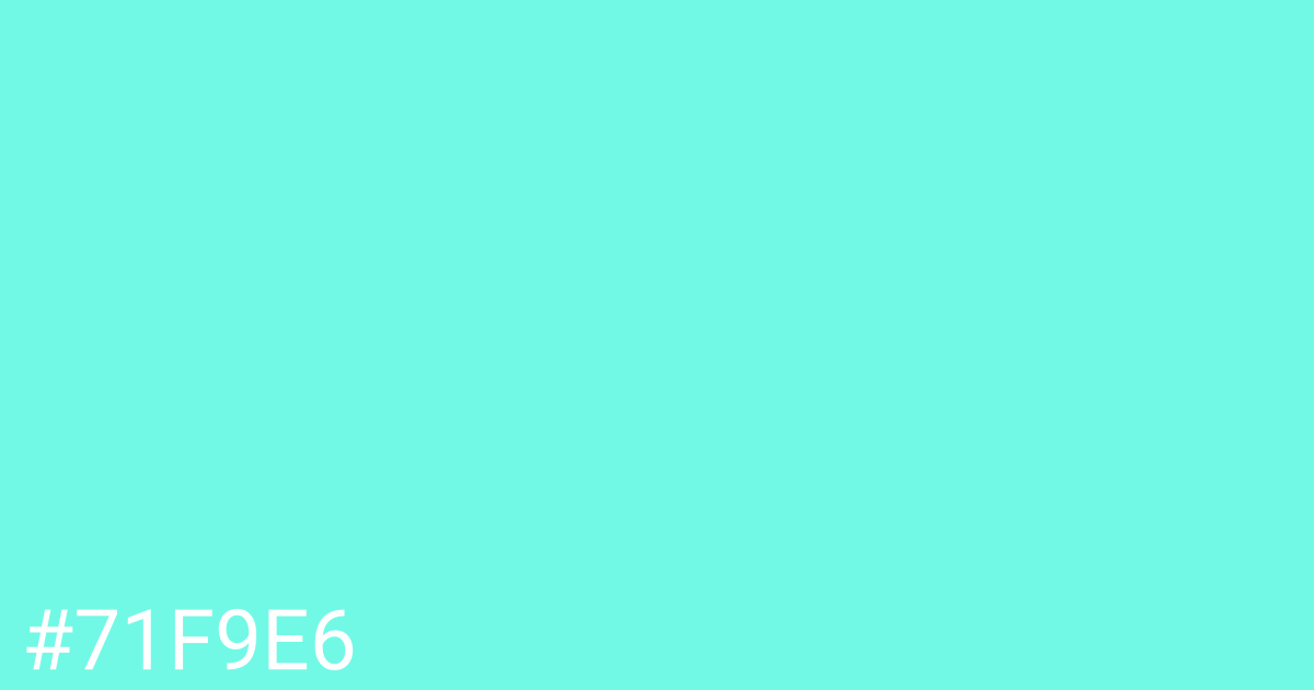 Hex color #71f9e6 graphic