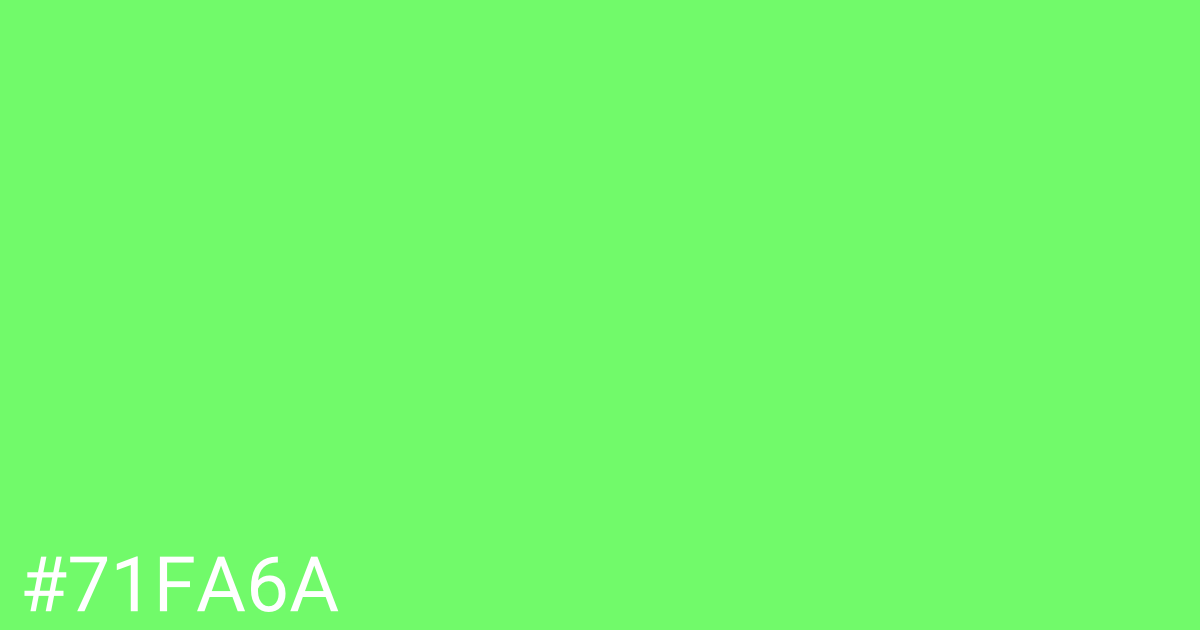 Hex color #71fa6a graphic