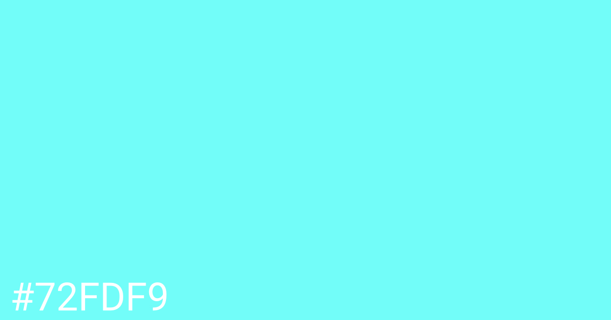 Hex color #72fdf9 graphic