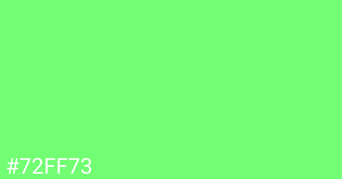 Hex color #72ff73 graphic