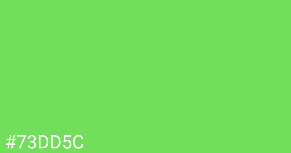Hex color #73dd5c graphic