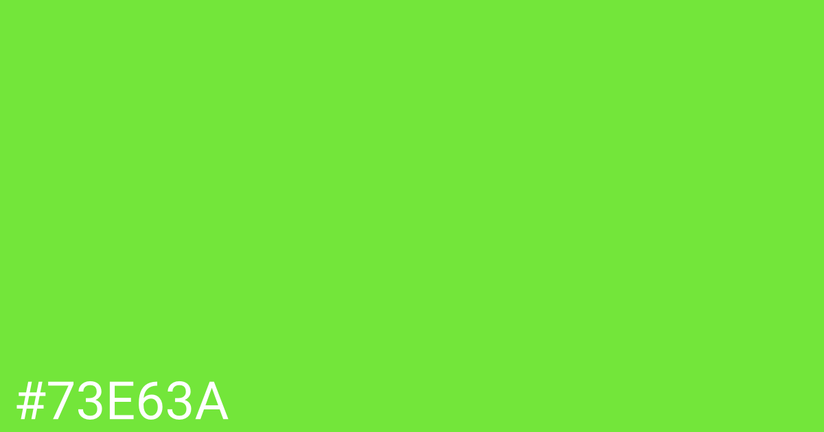 Hex color #73e63a graphic