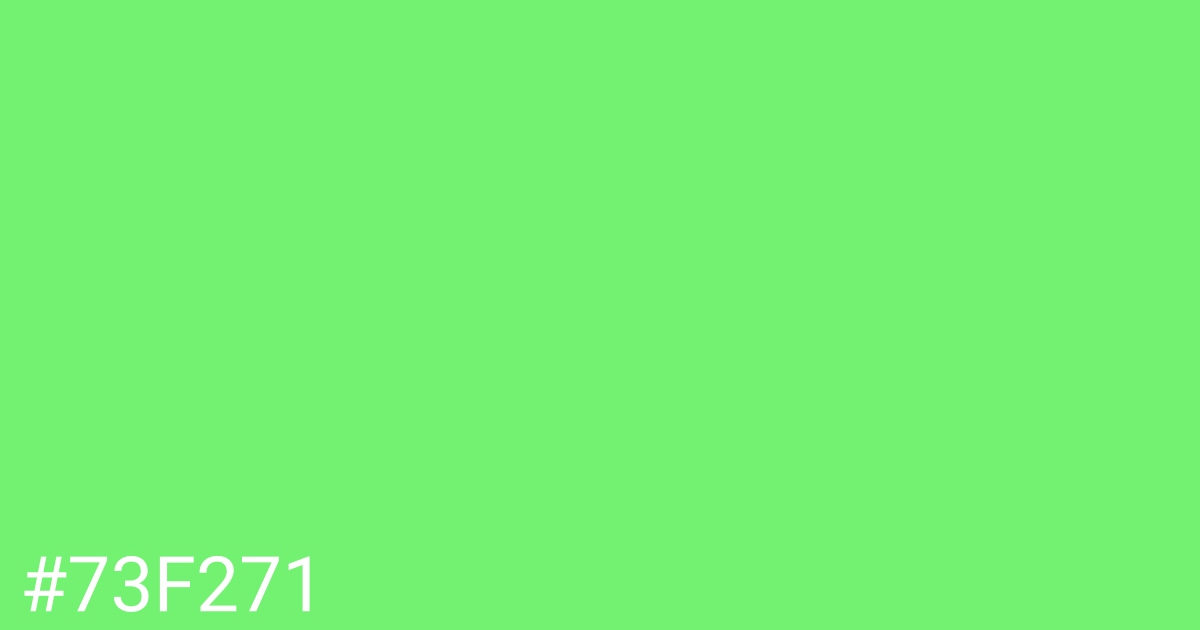 Hex color #73f271 graphic