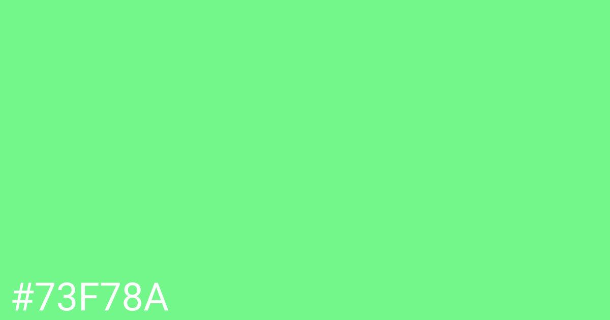 Hex color #73f78a graphic