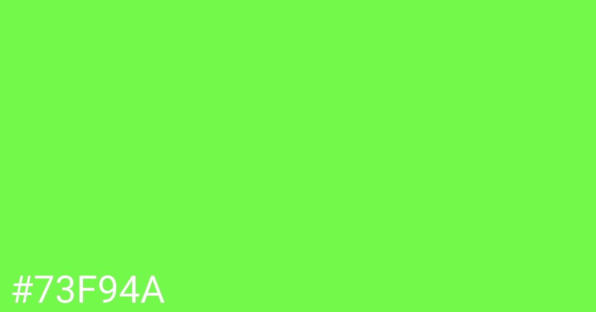Hex color #73f94a graphic