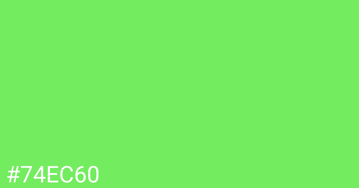 Hex color #74ec60 graphic