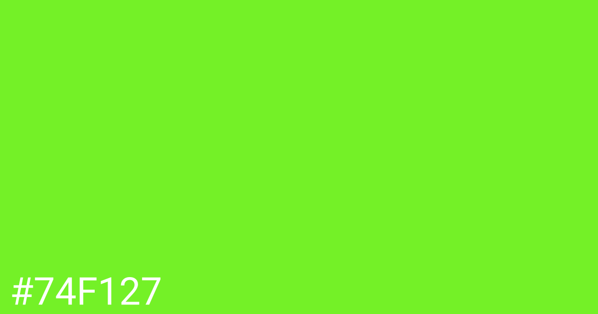 Hex color #74f127 graphic