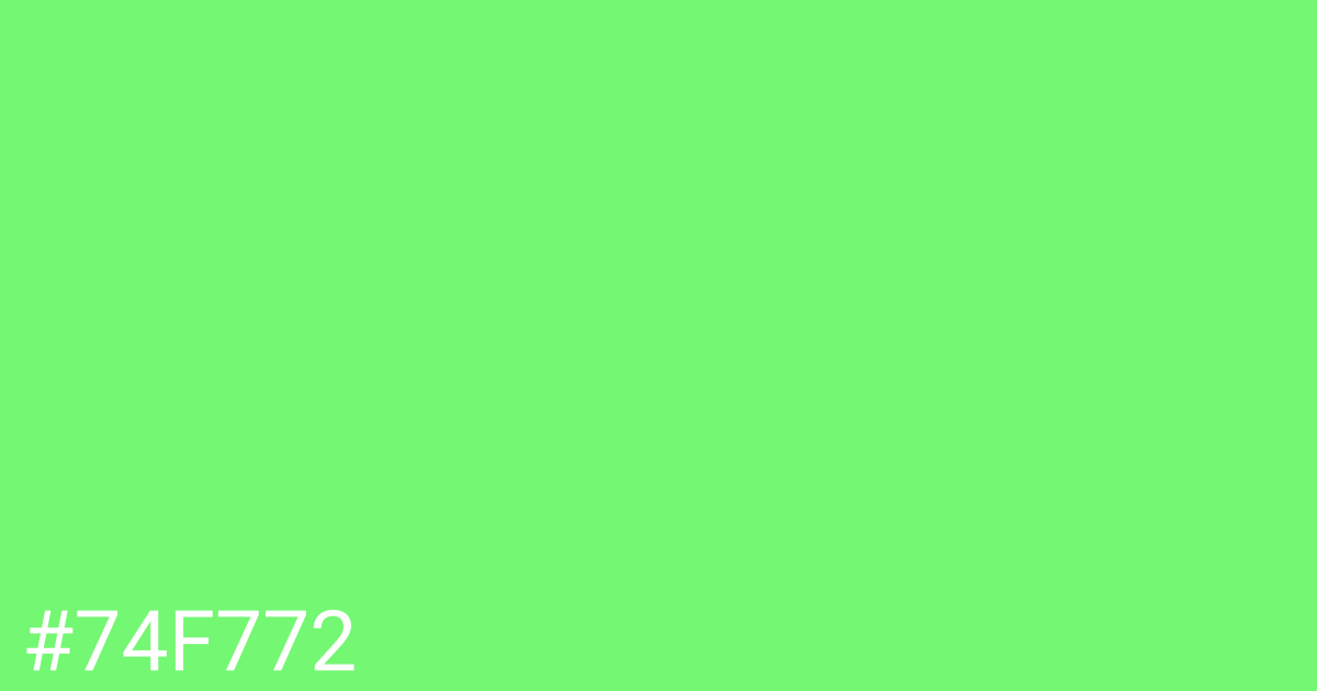 Hex color #74f772 graphic