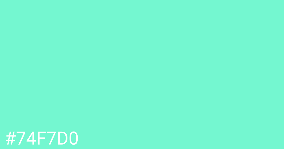 Hex color #74f7d0 graphic