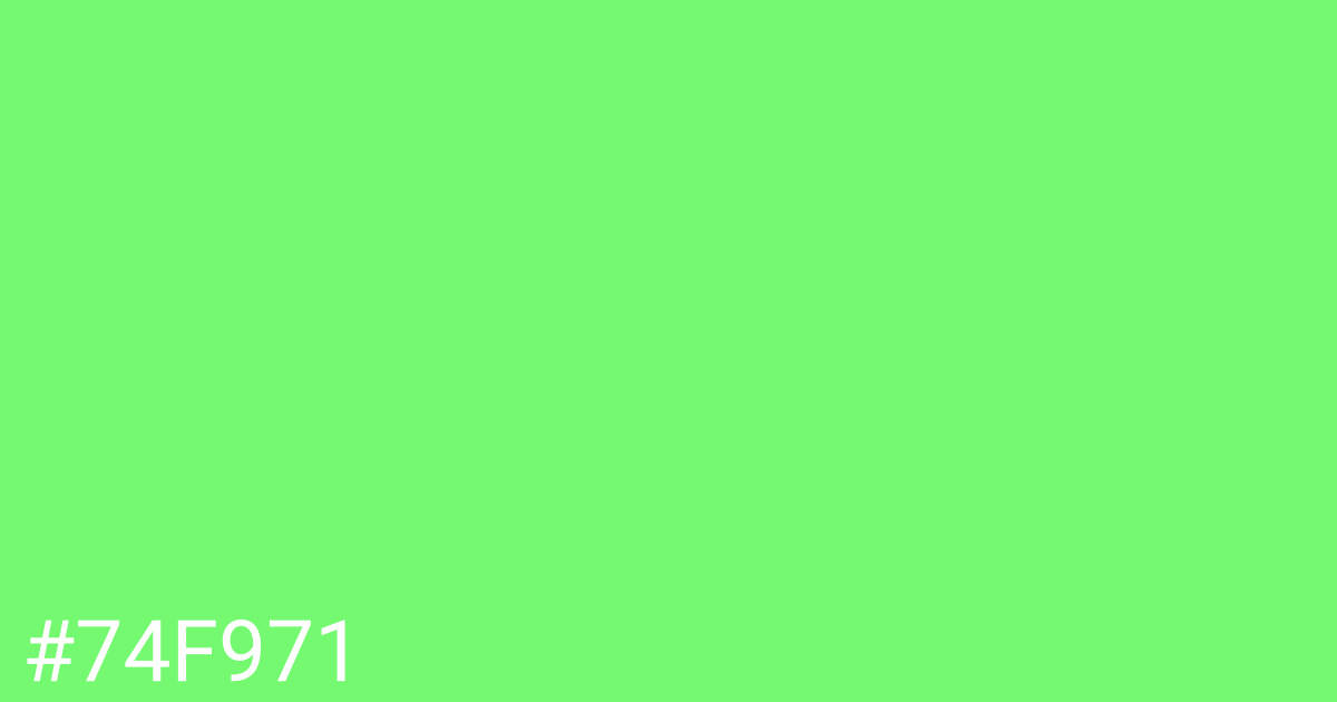 Hex color #74f971 graphic