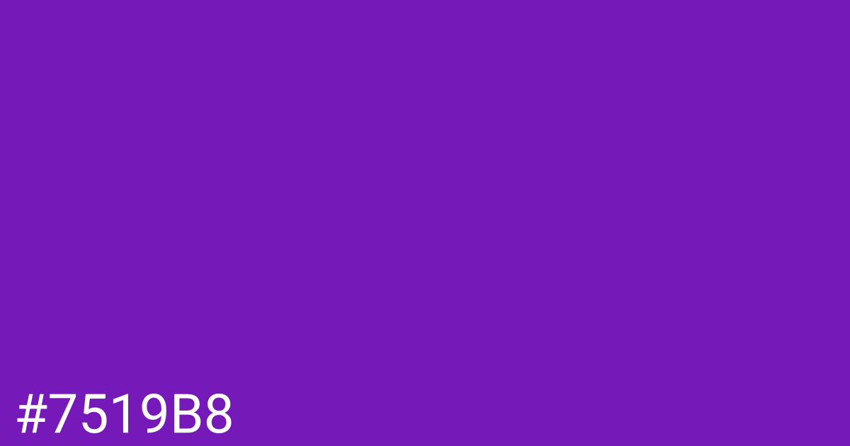 Hex color #7519b8 graphic