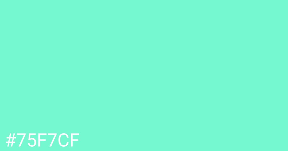 Hex color #75f7cf graphic