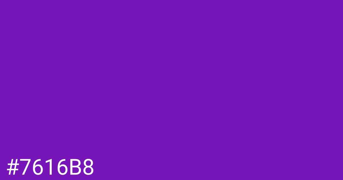 Hex color #7616b8 graphic