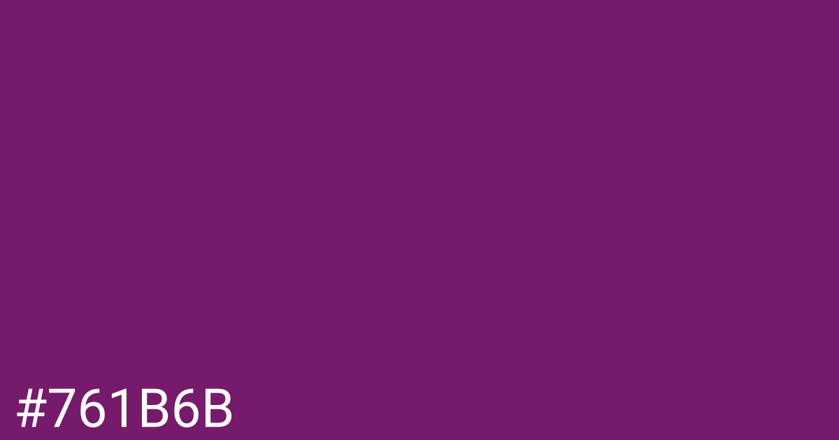 Hex color #761b6b graphic