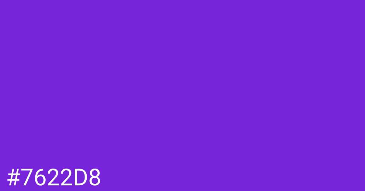 Hex color #7622d8 graphic