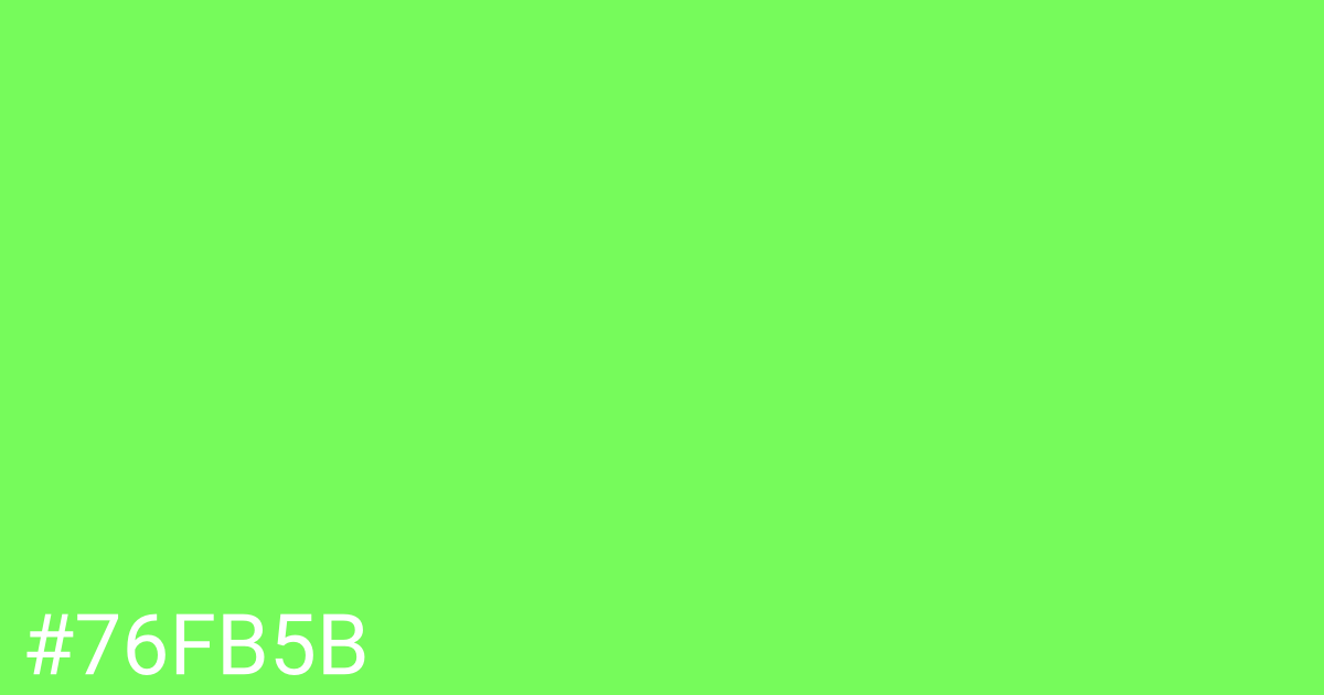 Hex color #76fb5b graphic