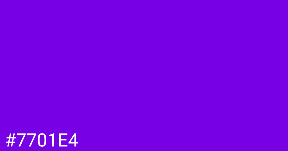 Hex color #7701e4 graphic