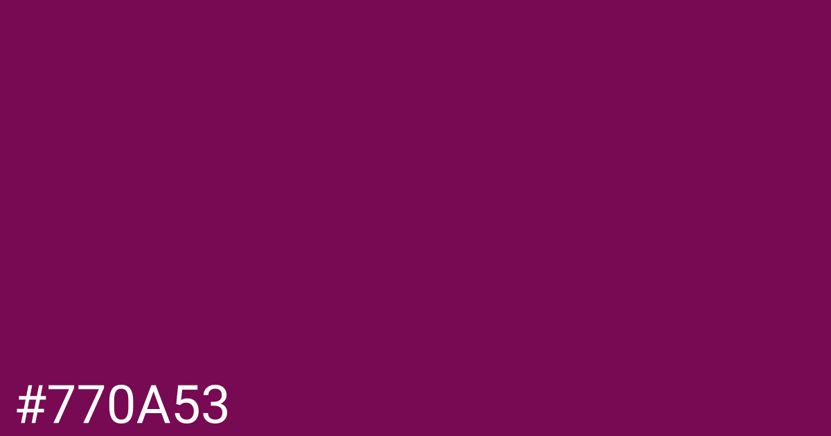 Hex color #770a53 graphic