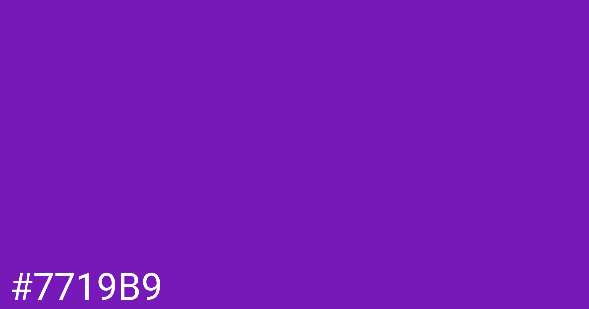 Hex color #7719b9 graphic