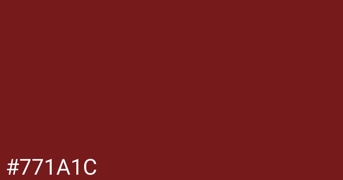 Hex color #771a1c graphic