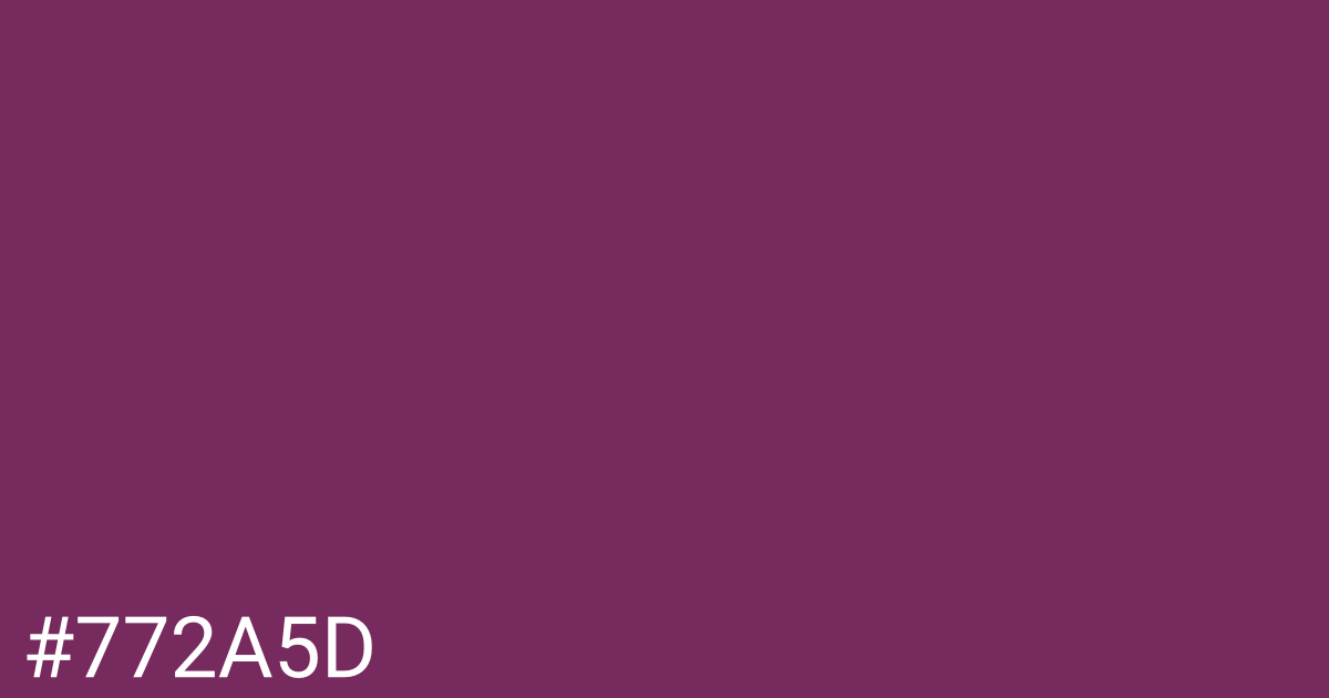 Hex color #772a5d graphic