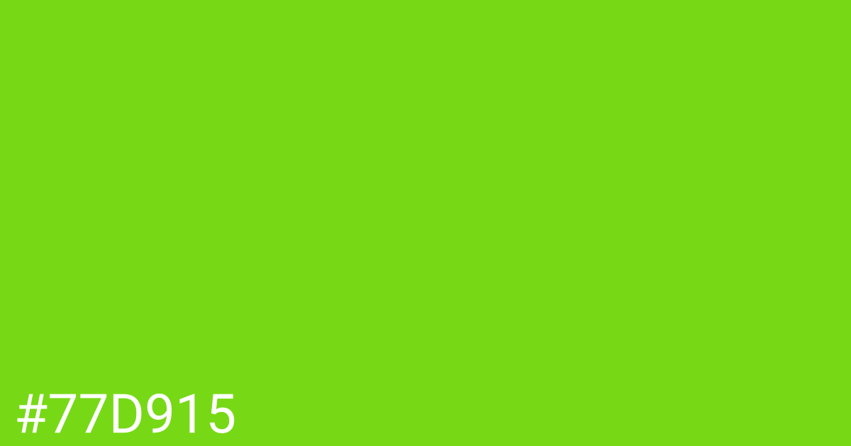 Hex color #77d915 graphic