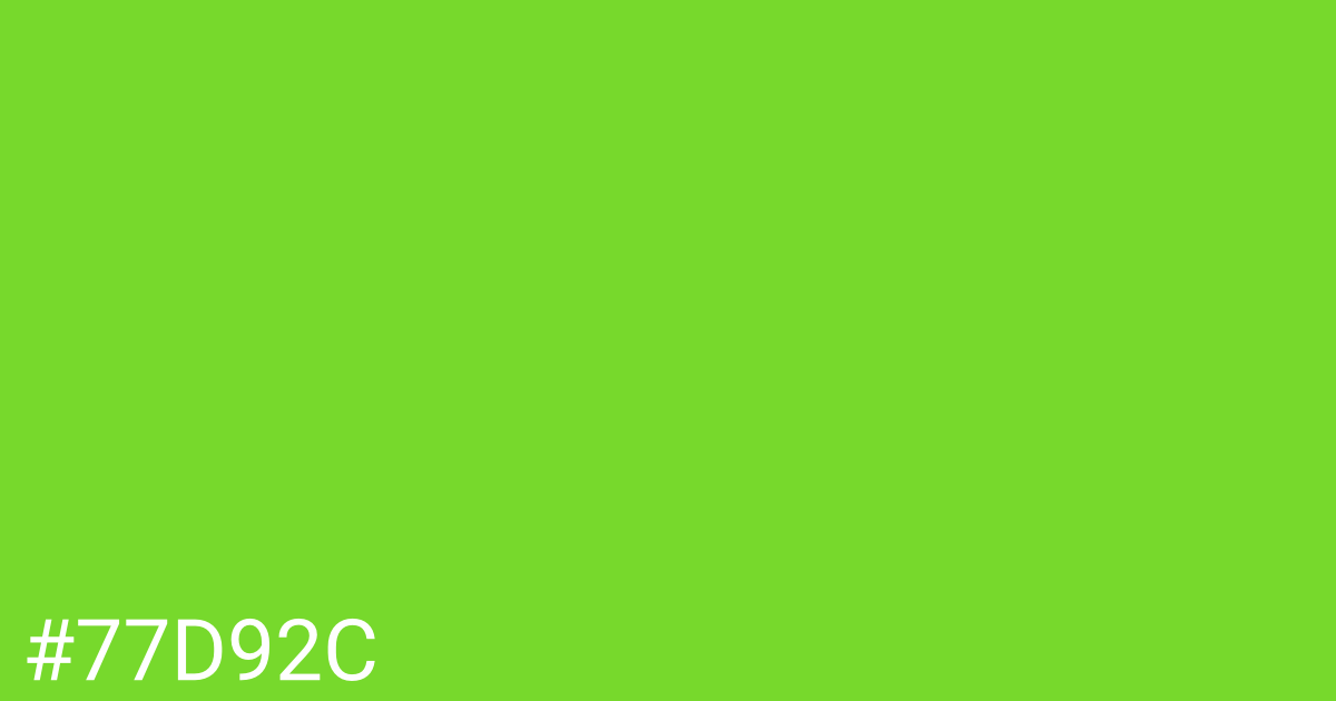 Hex color #77d92c graphic