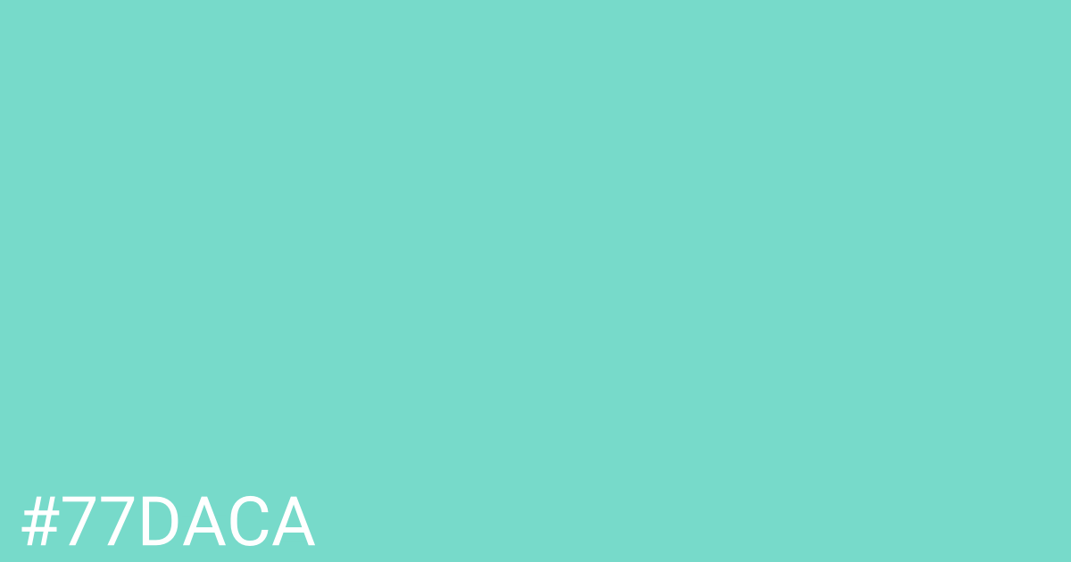 Hex color #77daca graphic