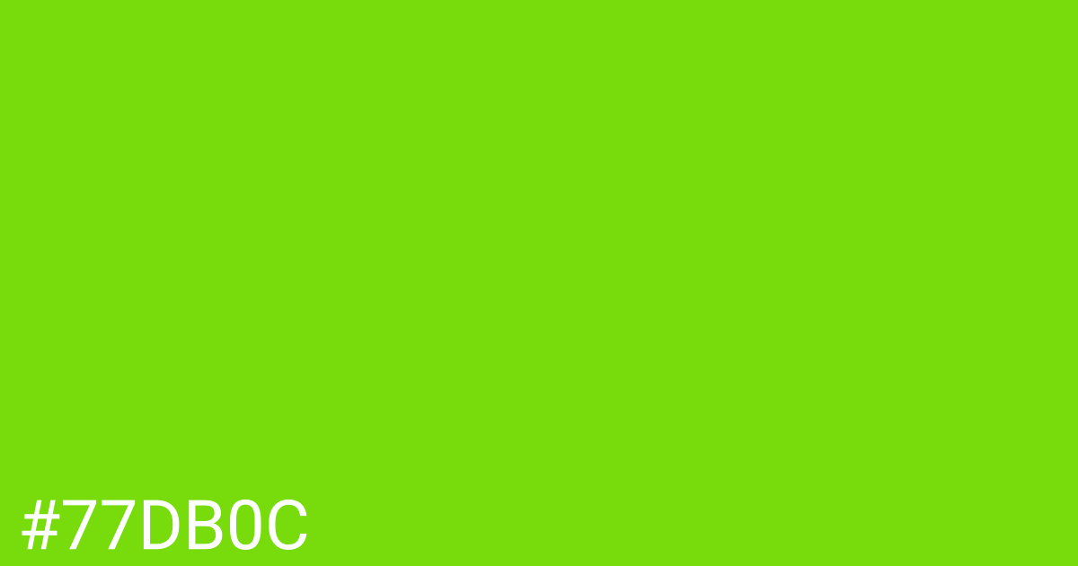 Hex color #77db0c graphic