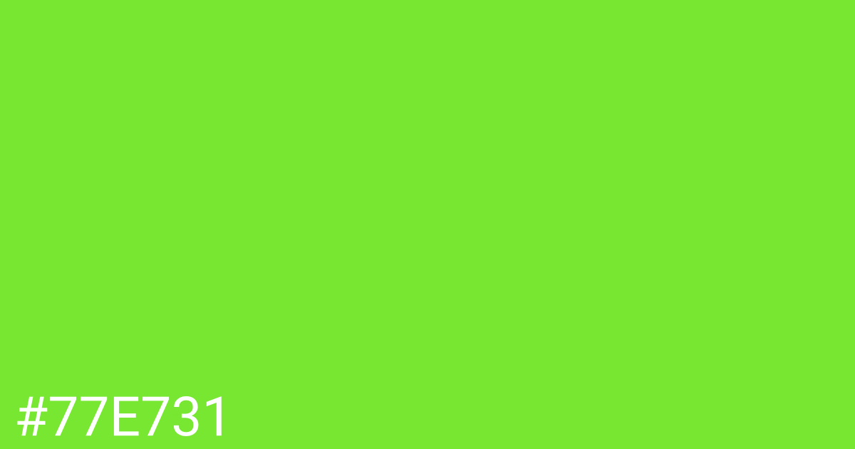 Hex color #77e731 graphic