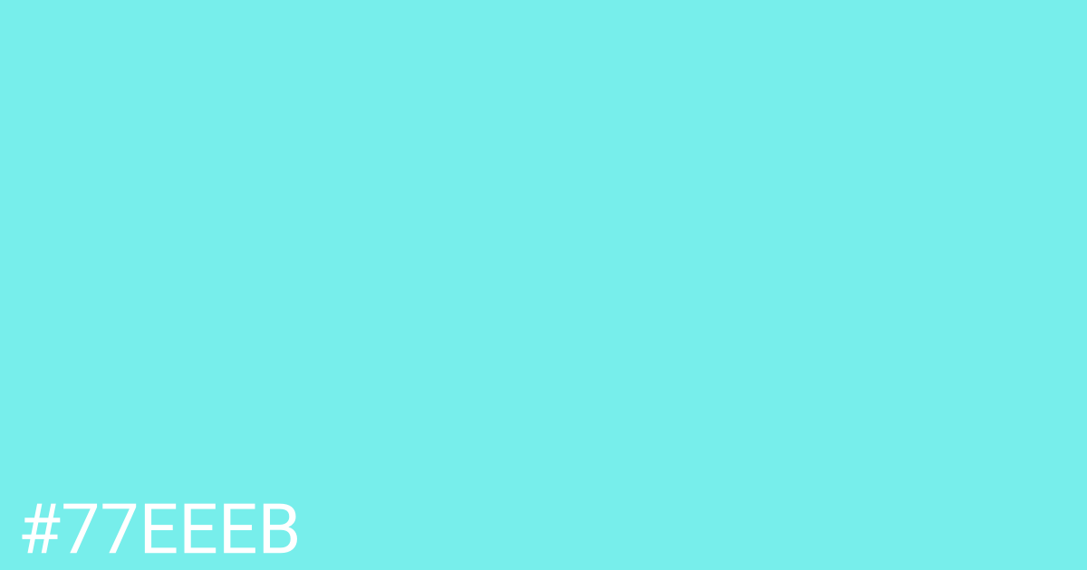 Hex color #77eeeb graphic