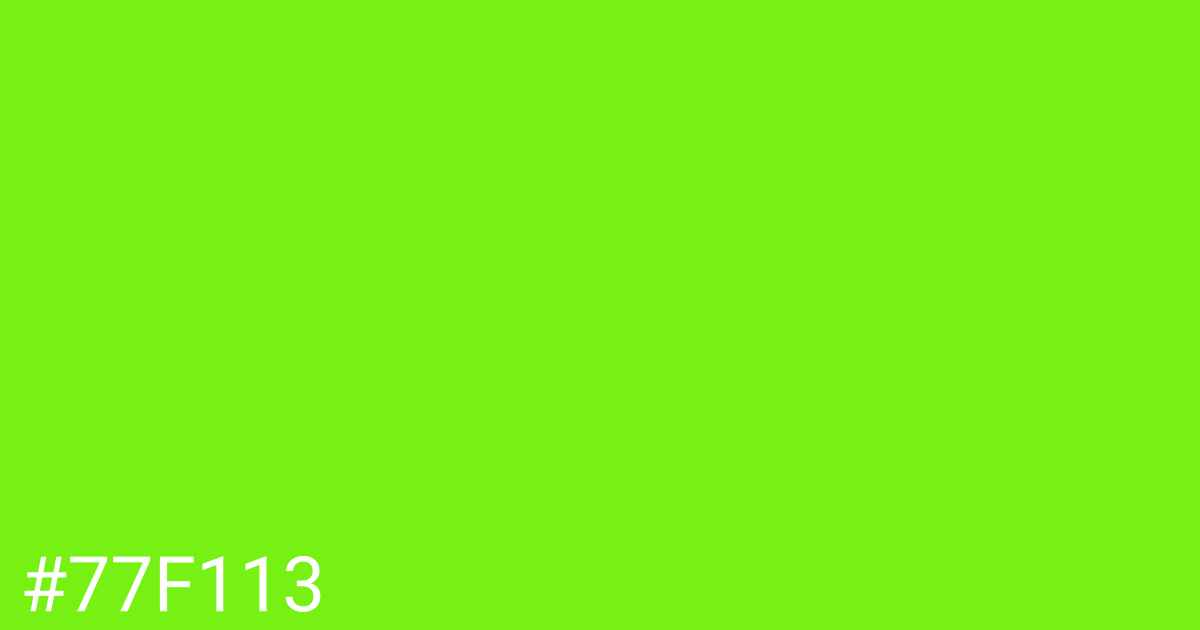 Hex color #77f113 graphic