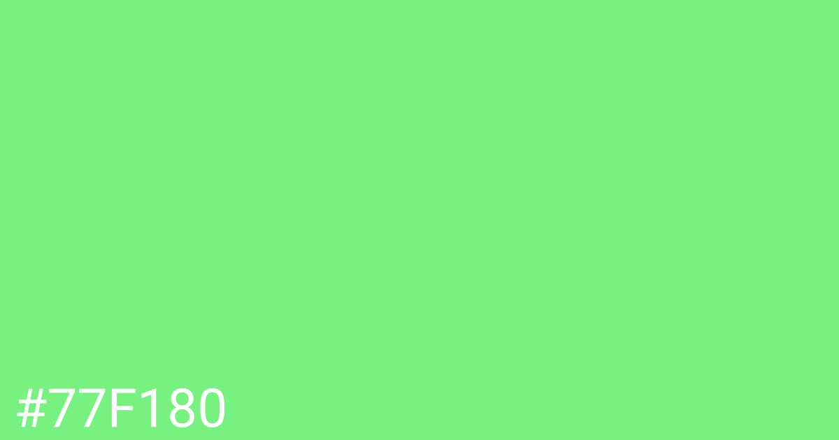 Hex color #77f180 graphic