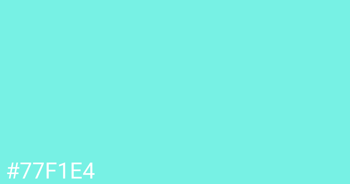 Hex color #77f1e4 graphic