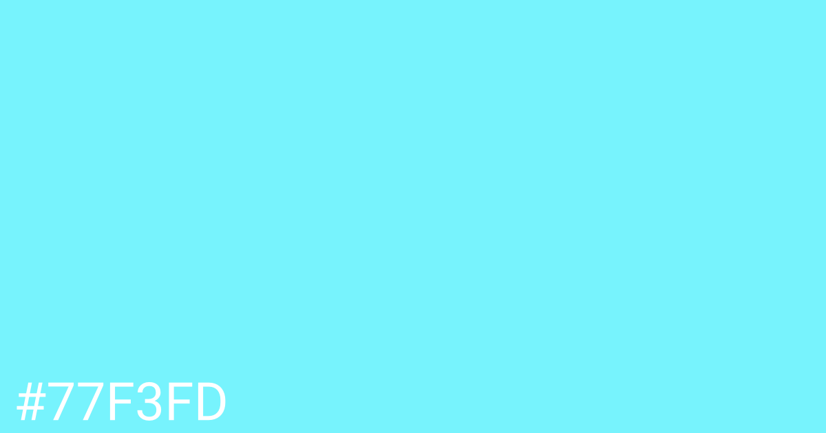 Hex color #77f3fd graphic