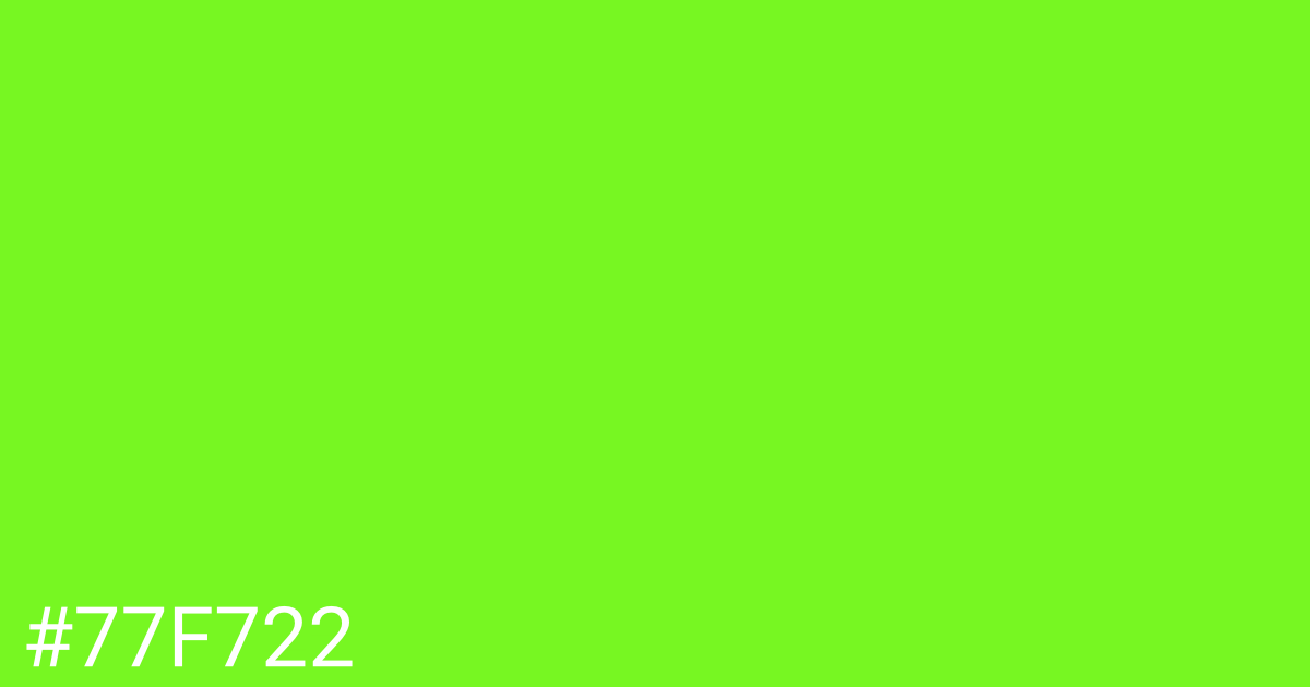 Hex color #77f722 graphic