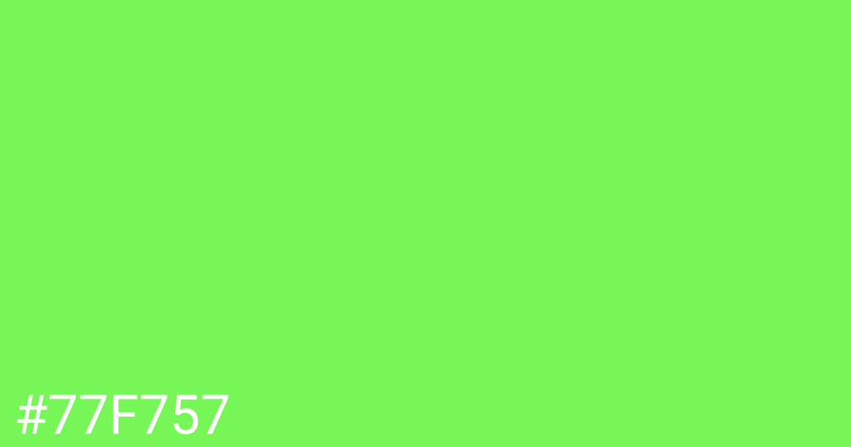 Hex color #77f757 graphic