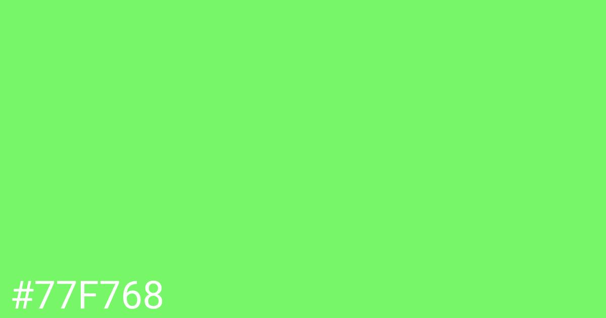 Hex color #77f768 graphic